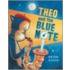 Theo and the Blue Note
