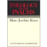 Theology of the Psalms door Hans-Joachim Kraus