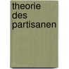 Theorie des Partisanen by Carl Schmitt