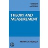 Theory and Measurement door Jr Henry E. Kyburg