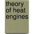 Theory of Heat Engines