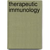 Therapeutic Immunology door Steven J. Burakoff