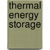 Thermal Energy Storage