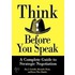 Think Before You Speak