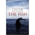 Think Outside the Fish