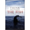 Think Outside the Fish door Catherine Yack