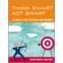 Think Smart, Act Smart