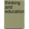 Thinking And Education by G.E. Glevey