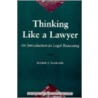 Thinking Like a Lawyer by Kenneth J. Vandevelde