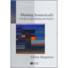 Thinking Syntactically door Liliane Haegeman