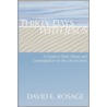 Thirty Days with Jesus door David E. Rosage