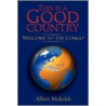 This Is A Good Country door Albert Makelele