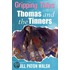 Thomas And The Tinners