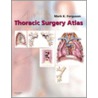 Thoracic Surgery Atlas door Mark K. Ferguson