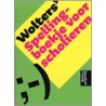 Wolters'spellingboekje voor scholieren by Wim Daniëls