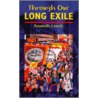 Through Our Long Exile door Kenneth Leech