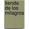 Tienda de Los Milagros door Jorge Amado