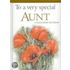 To A Very Special Aunt