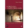 To Dream As God Dreams door G. Porter Taylor