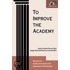 To Improve The Academy