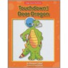 Touchdown! Dear Dragon door Margaret Hillert