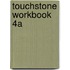 Touchstone Workbook 4a