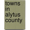 Towns in Alytus County by Not Available