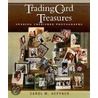 Trading Card Treasures door Carol M. Heppner