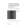 Vereenvoudiging en flexibilisering BV-recht deel II door R.G.J. Nowak