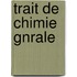 Trait de Chimie Gnrale
