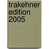 Trakehner Edition 2005 door Isabel Baumschäfer