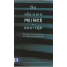 De nieuwe PRINCE-heerlijk