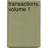 Transactions, Volume 1 door Onbekend