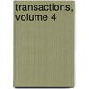 Transactions, Volume 4 by John Percival Postgate