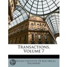 Transactions, Volume 7 door Metallurgi American Instit
