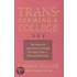 Transforming A College