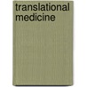 Translational Medicine door Onbekend