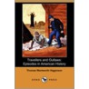 Travellers And Outlaws by Thomas Wentworth Higginson
