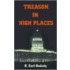 Treason In High Places