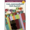 Van canvasdoek tot kunst