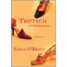 Triptych and Iphigenia by Edna O'Brien
