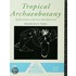 Tropical Archaeobotany