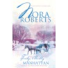 Truly, Madly Manhattan by Nora Roberts