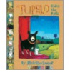 Tupelo Rides the Rails door Melissa Sweet