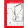 Spiegel in wit licht door A. van Altum