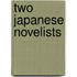 Two Japanese Novelists
