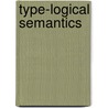 Type-Logical Semantics by Bob Carpenter
