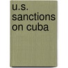 U.S. Sanctions on Cuba door Martin Gitlin