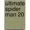 Ultimate Spider Man 20 by Marvel Comics