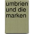 Umbrien und die Marken